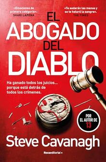 El abogado del diablo (Serie Eddie Flynn 3) (Thriller y Suspense, Band 3)