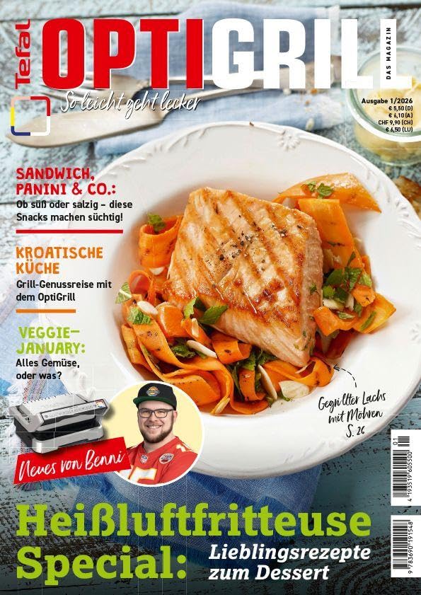 Tefal OptiGrill Magazin - Heißluftfritteuse Special: Lieblingsrezepte zum Dessert 01/2026