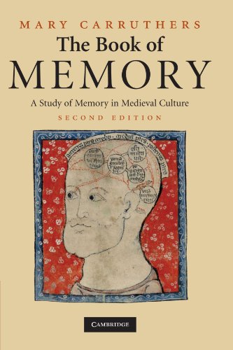 Mary Carruthers The Book Of Memory, A Study Of Memory In Medieval Culture (Cambridge Studies In Medieval Literature, Band 70)