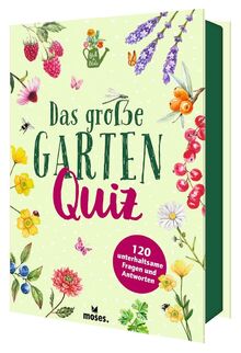 Das große Garten Quiz, 120 unterhaltsame Fragen und Antworten (Blatt & Blüte)