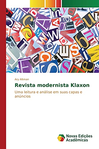 Revista modernista Klaxon: Uma leitura e análise em suas capas e anúncios