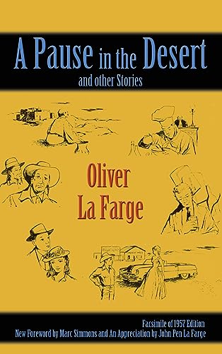 A Pause in the Desert and Other Stories: Facsimile of 1957 edition