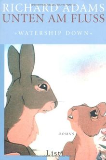 Unten am Fluss - 'Watership Down'