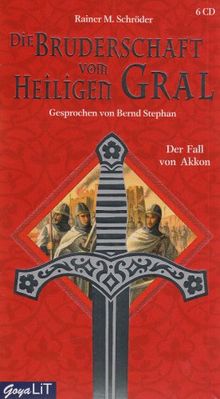 Die Bruderschaft vom Heiligen Gral