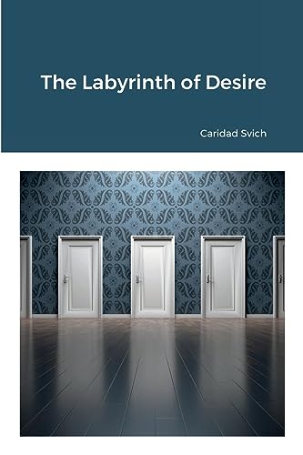 The Labyrinth of Desire