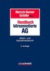 Handbuch börsennotierte AG: Aktien- und Kapitalmarktrecht