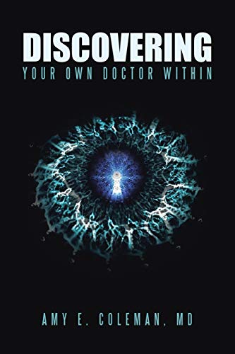 Discovering Your Own Doctor Within