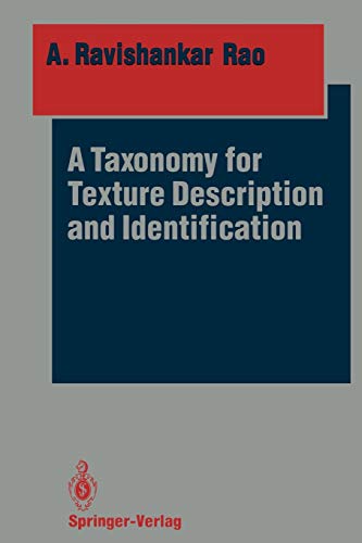 A Taxonomy for Texture Description and Identification (Springer Series in Perception Engineering)