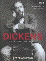 Dickens: Public Life and Private Passion