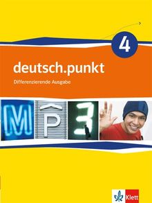 deutsch.punkt / Schülerbuch 8. Schuljahr: Differenzierende Ausgabe