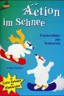 Action im Schnee