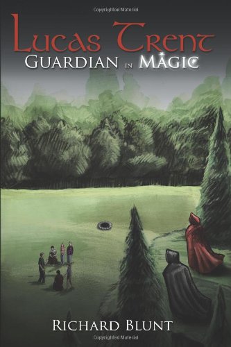 Lucas Trent: Guardian in Magic