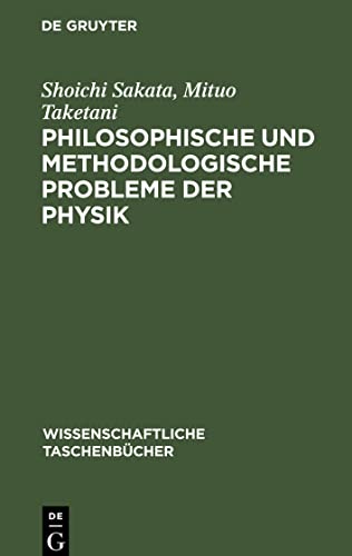 Philosophische und methodologische Probleme der Physik
