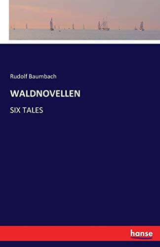 WALDNOVELLEN - Rudolf Baumbach Kartoniert (TB)