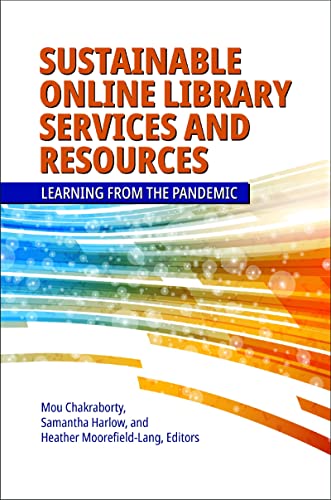 Sustainable Online Library Services and Resources: Learning from the Pandemic