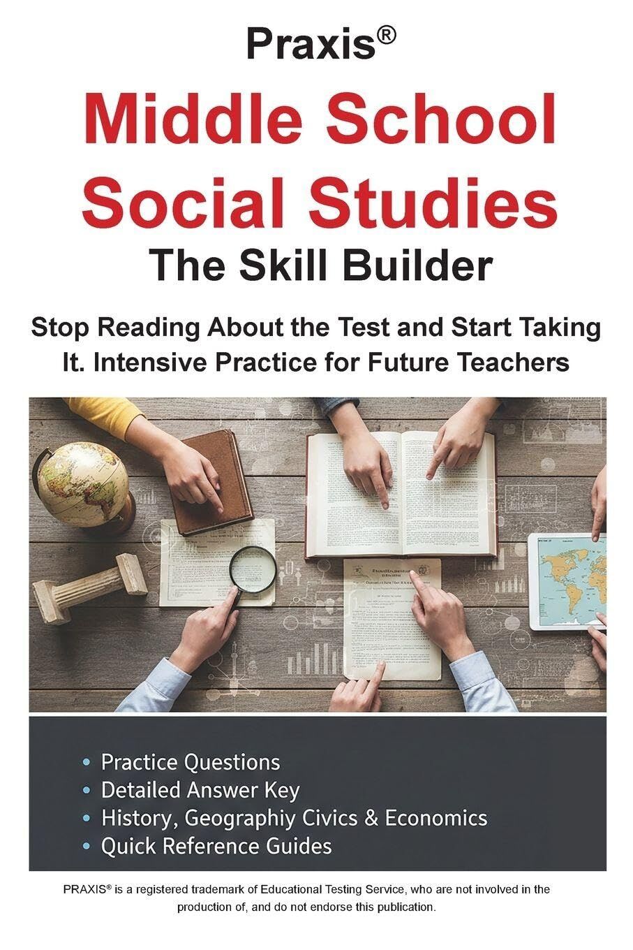Praxis® Middle School Social Studies