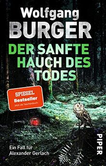 Der sanfte Hauch des Todes (Alexander-Gerlach-Reihe 17): Ein Fall für Alexander Gerlach | Deutscher Krimi aus dem beschaulichen Heidelberg