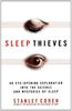 Sleep Thieves