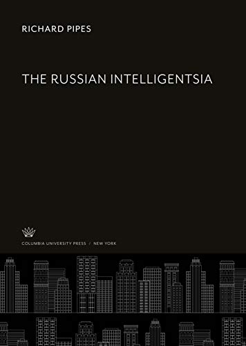 The Russian Intelligentsia