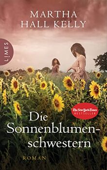 Die Sonnenblumenschwestern: Roman