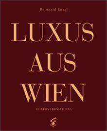 Luxus aus Wien I