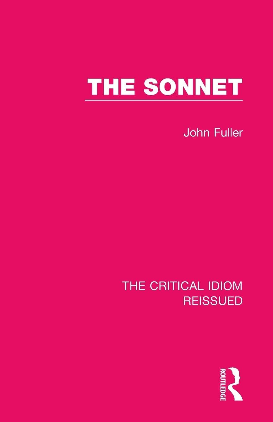 The Sonnet (Critical Idiom Reissued, Band 25)