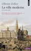 Histoire de l'Europe urbaine. Vol. 3. La ville moderne (XVIe-XVIIIe siècle)