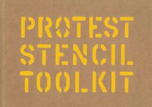 Protest Stencil Toolkit