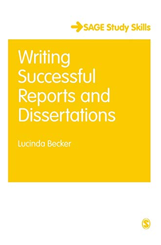 Writing Successful Reports and Dissertations (Sage Study Skills)