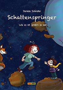 Schattenspringer: Wie es ist, anders zu sein