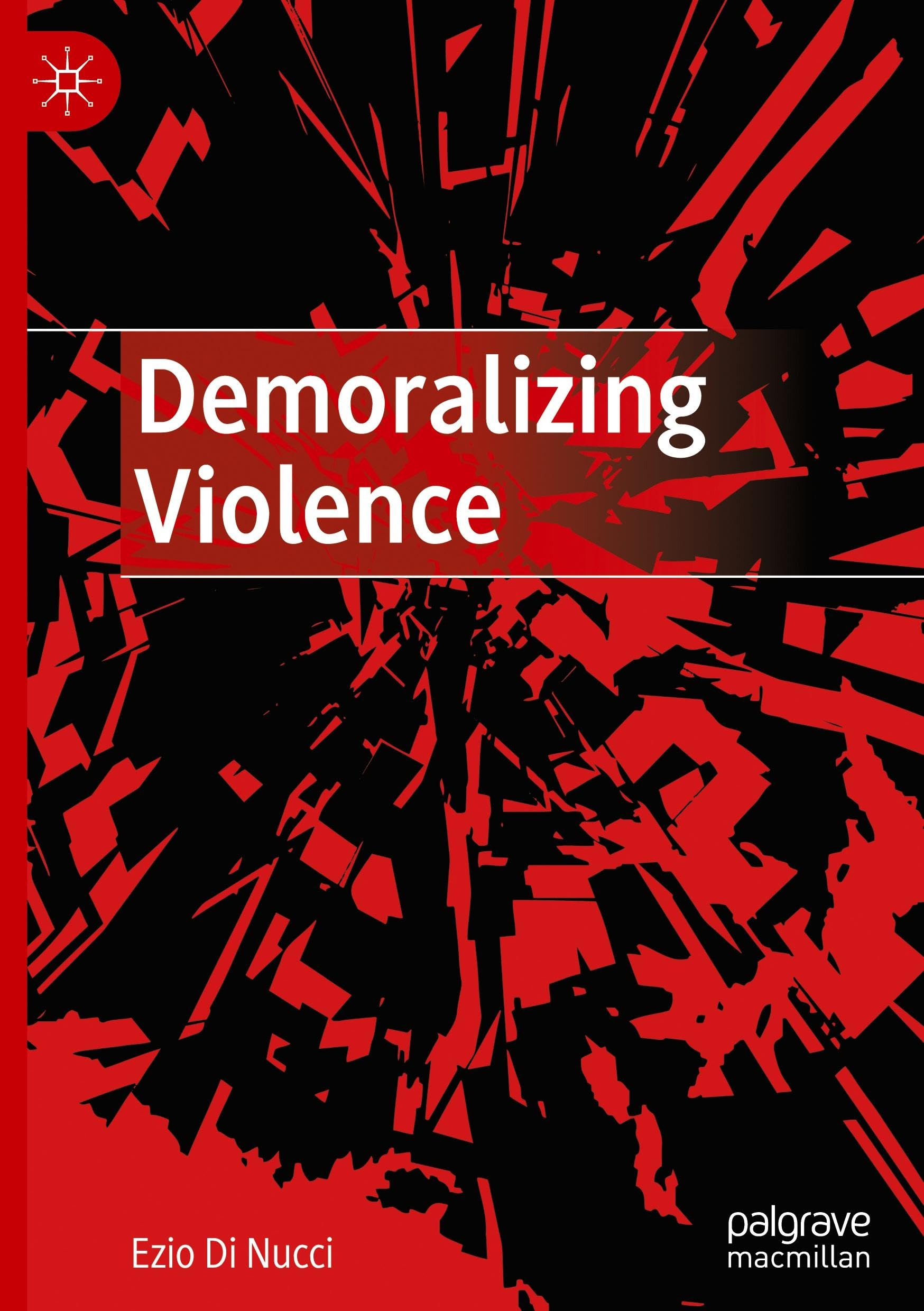 Demoralizing Violence