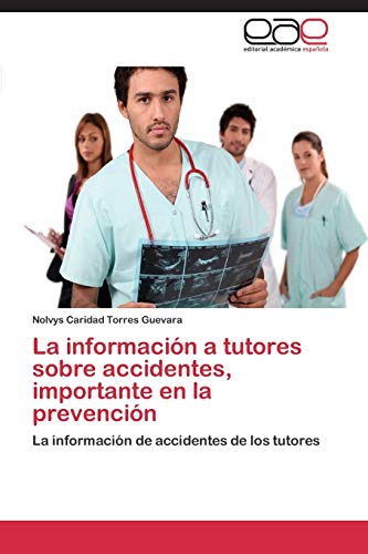 La información a tutores sobre accidentes, importante en la prevención: La información de accidentes de los tutores