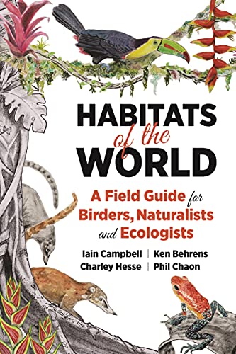 Habitats of the World - Iain Campbell Charley Hesse Ken Behrens Phil Chaon Kartoniert (TB)