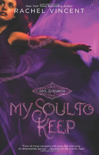 My Soul to Keep (Soul Screamers)