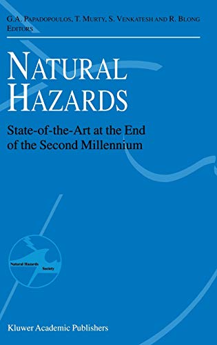 Natural Hazards: State-of-the-Art at the End of the Second Millennium