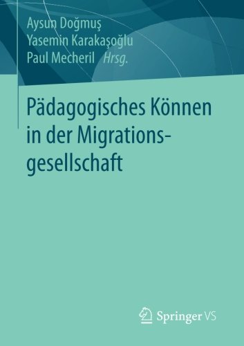 Pädagogisches Können in der Migrationsgesellschaft