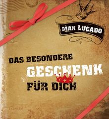 Das besondere Geschenk für dich