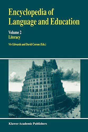 Encyclopedia of Language and Education: Literacy (Encyclopedia of Language and Education, 2, Band 2)