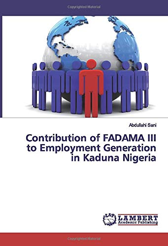 Contribution of FADAMA III to Employment Generation in Kaduna Nigeria