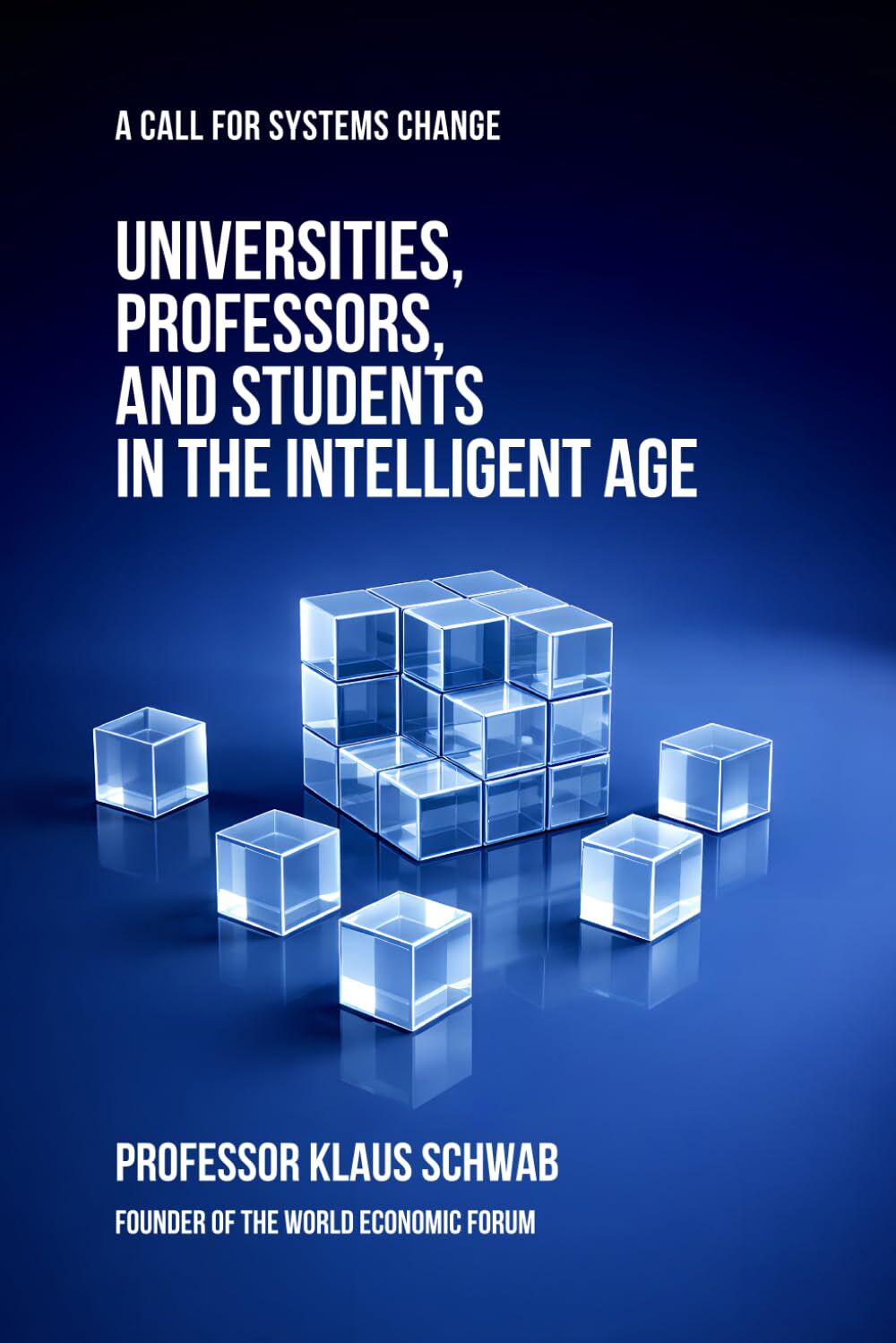Universities, Professors, and Students in the Intelligent Age