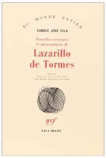 Nouvelles aventures et mésaventures de Lazarillo de Tormes