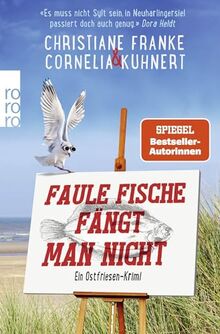 Faule Fische fängt man nicht: Ein Ostfriesen-Krimi von Franke, Christiane | Buch | Zustand gut