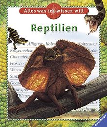 Reptilien (Alles was ich wissen will)