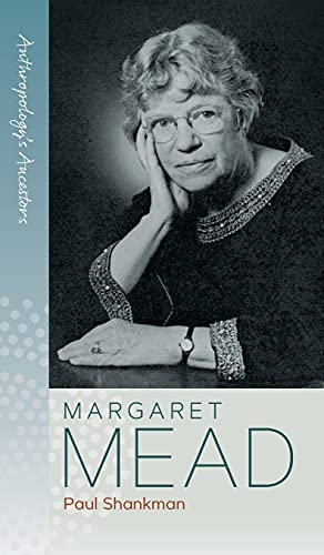 Margaret Mead (Anthropology's Ancestors, 1, Band 1)
