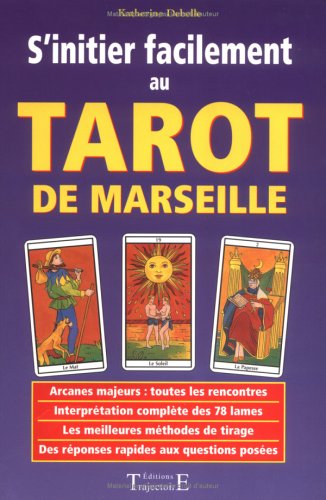 Les méthodes de tirages du Tarot de Marseille par nombre de cartes