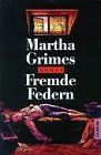 Fremde Federn by Martha Grimes | Book | condition good
