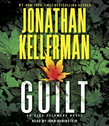 Guilt: An Alex Delaware Novel (Alex Delaware Novels)