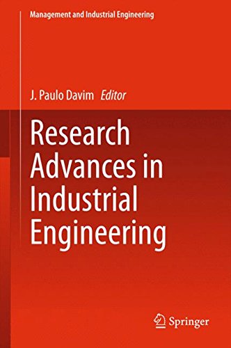 Research Advances in Industrial Engineering (Management and Industrial Engineering)