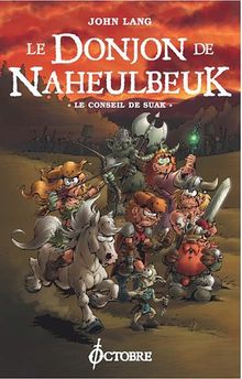 Le donjon de Naheulbeuk. Le conseil de Suak