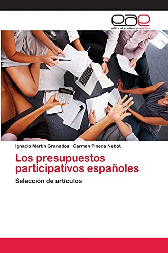 Los presupuestos participativos españoles: Selección de artículos